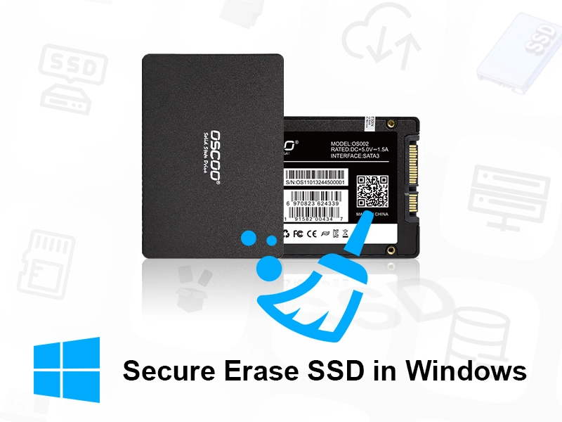 How to Secure Erase and Sanitize SSD for Free? 2 How to Secure Erase an SSD Windows How to Secure Erase and Sanitize SSD for Free?
