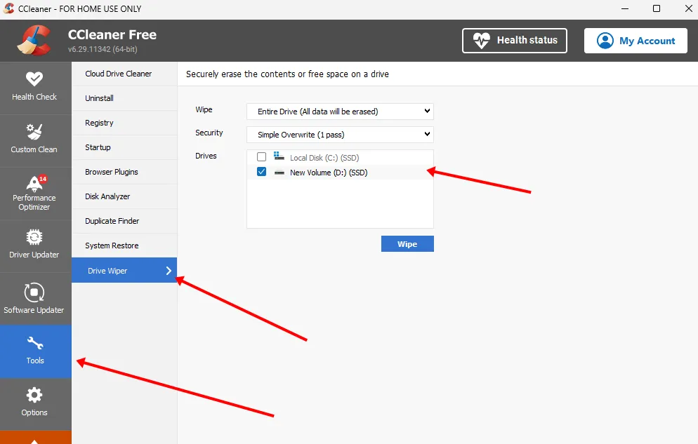 How to Secure Erase and Sanitize SSD for Free? 13 click Tools and then Drive Wiper How to Secure Erase and Sanitize SSD for Free?