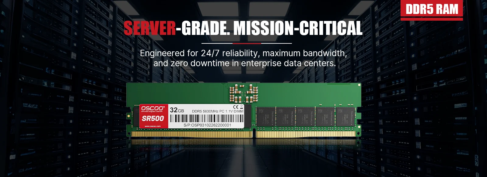 OSCOO SR500 DDR RDIMM サーバーメモリ バナー SR500 DDR5 5600MHz RDIMM ECC サーバーメモリ
